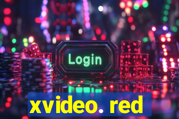 xvideo. red